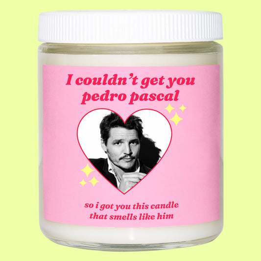 I Couldn't Get You Pedro Pascal Candle ~ 4 PACK